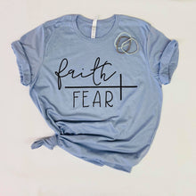 Load image into Gallery viewer, Faith Over Fear T-shirt