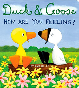 Duck & Goose: How Are You Feeling Book