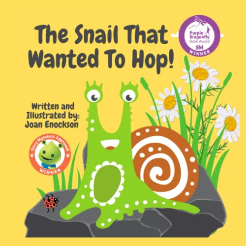 The Snail That Wanted To Hop Book