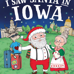 I saw Santa in Iowa Book