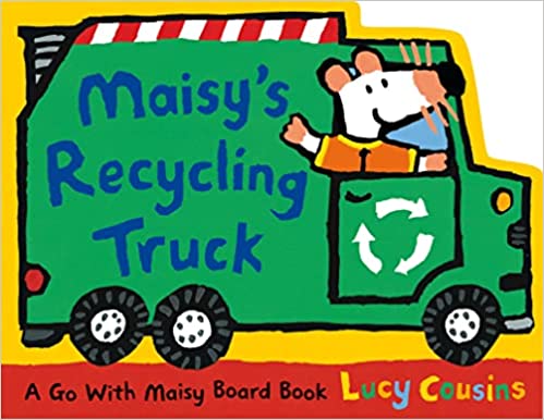 Maisy's Recycling Truck Book