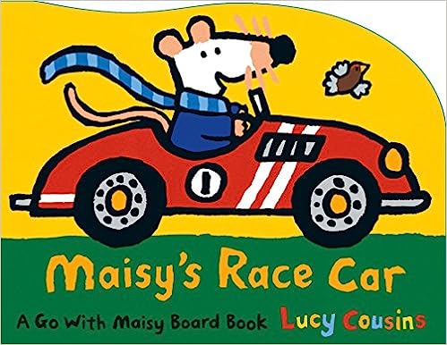 Maisy's Race Car Book