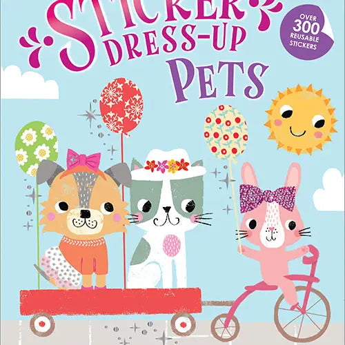 My Sticker Dress-Up: Pets Book