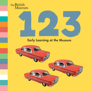 123 Early Learning At The Museum Book