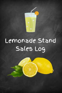 Lemonade Stand Sales Log Book