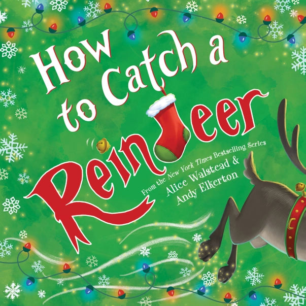 How To Catch A Reindeer (Hardcover) Book