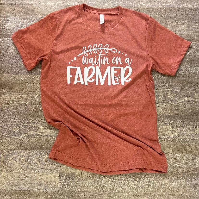 Waitin on a Farmer T-Shirt